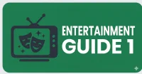 ENTERTAINMENT GUIDE 1